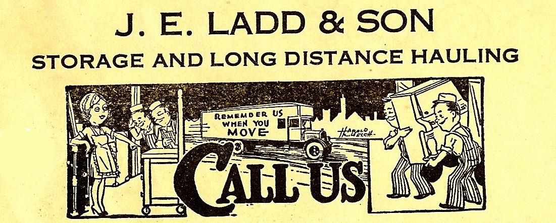 Original J.E. Ladd & Son illustrated advertisement from the 1930s - Storage and Long Distance Hauling